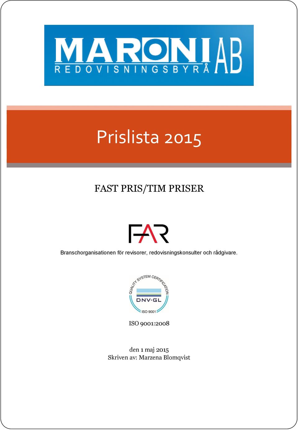 redovisningskonsulter och rådgivare.