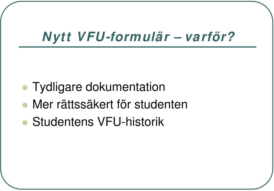 Mer rättssäkert för