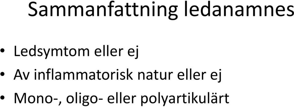 inflammatorisk natur eller