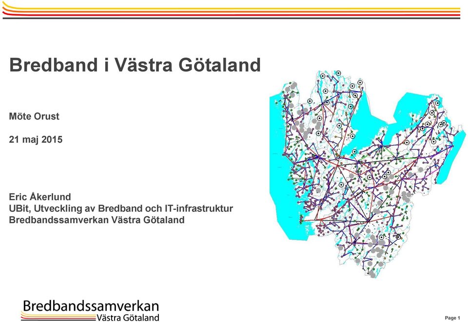 Utveckling av Bredband och