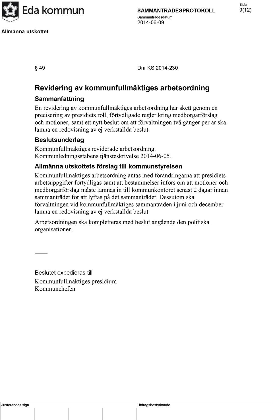 Kommunledningsstabens tjänsteskrivelse 2014-06-05.