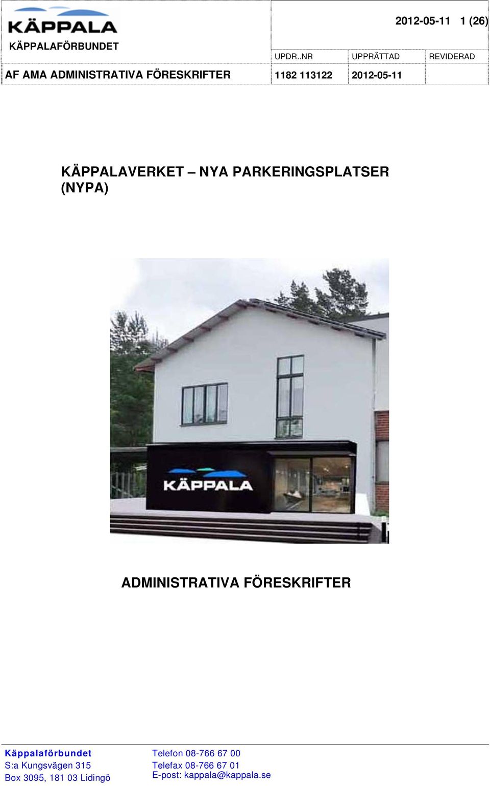 ADMINISTRATIVA FÖRESKRIFTER 1182 113122