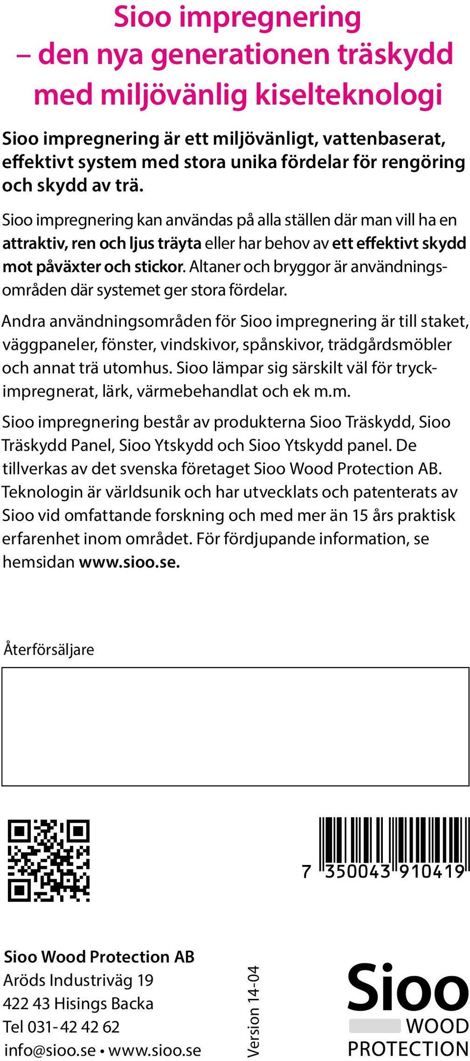 Sioo impregnering. Effektivt träskydd perfekt för altanen, bryggan ...