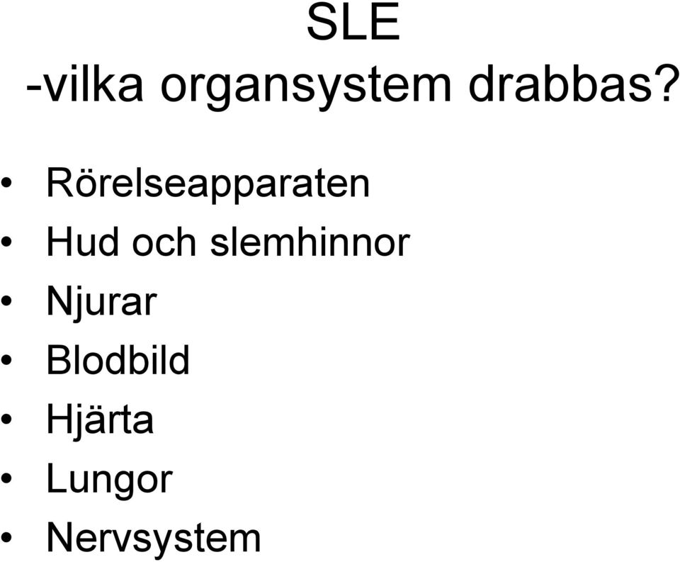 Rörelseapparaten Hud och