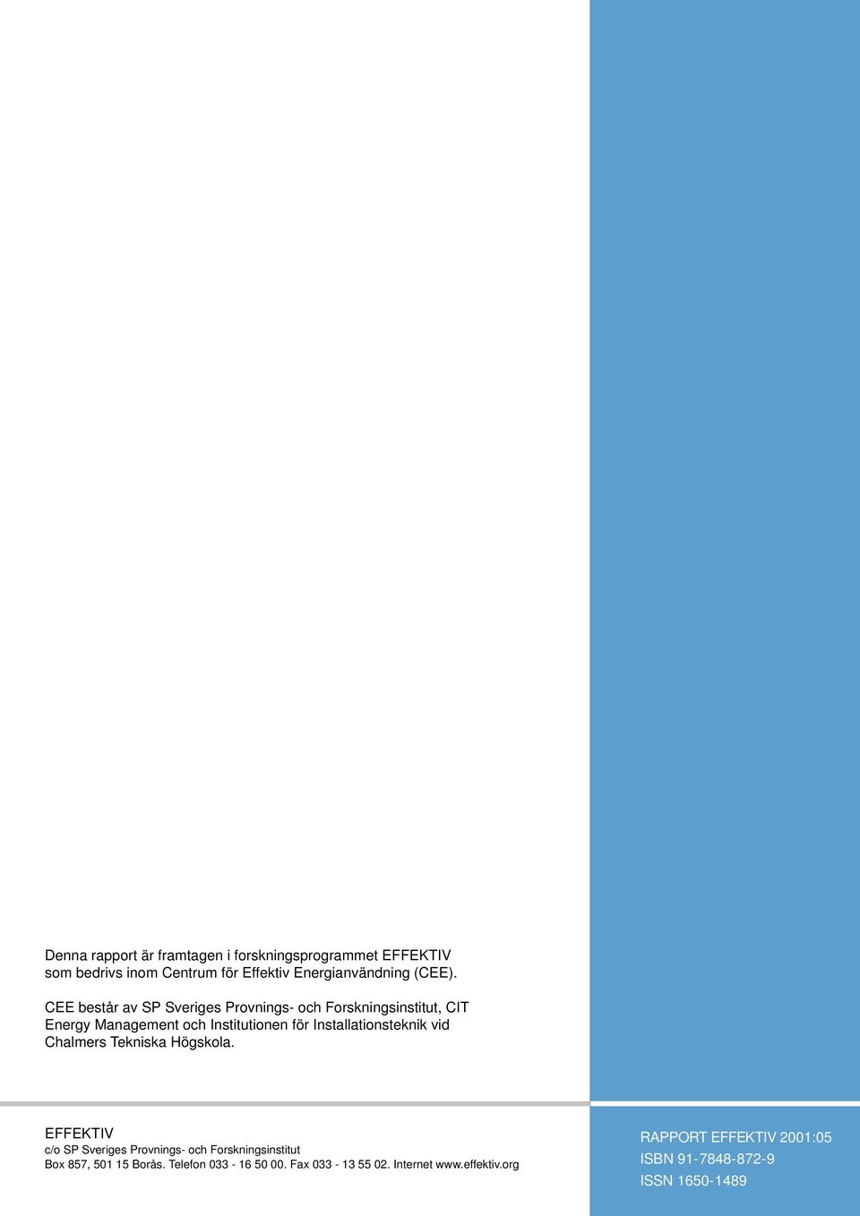 Installationsteknik vid Chalmers Tekniska Högskola.