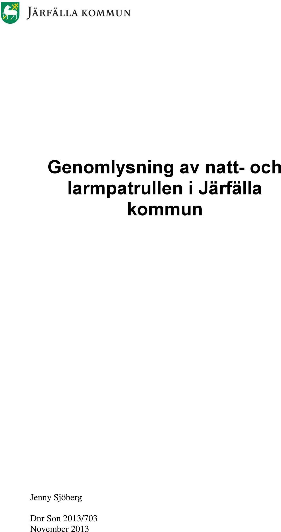 kommun Jenny Sjöberg Dnr