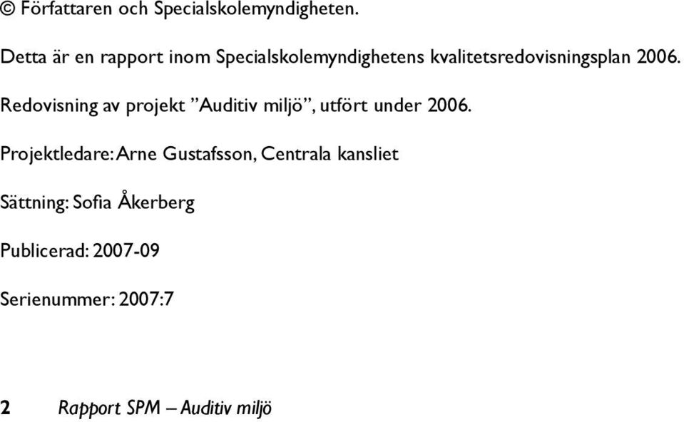 kvalitetsredovisningsplan 2006.