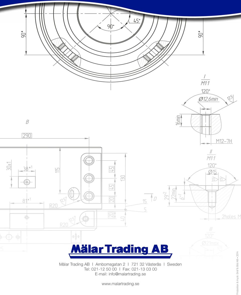 021-13 03 00 E-mail: info@malartrading.