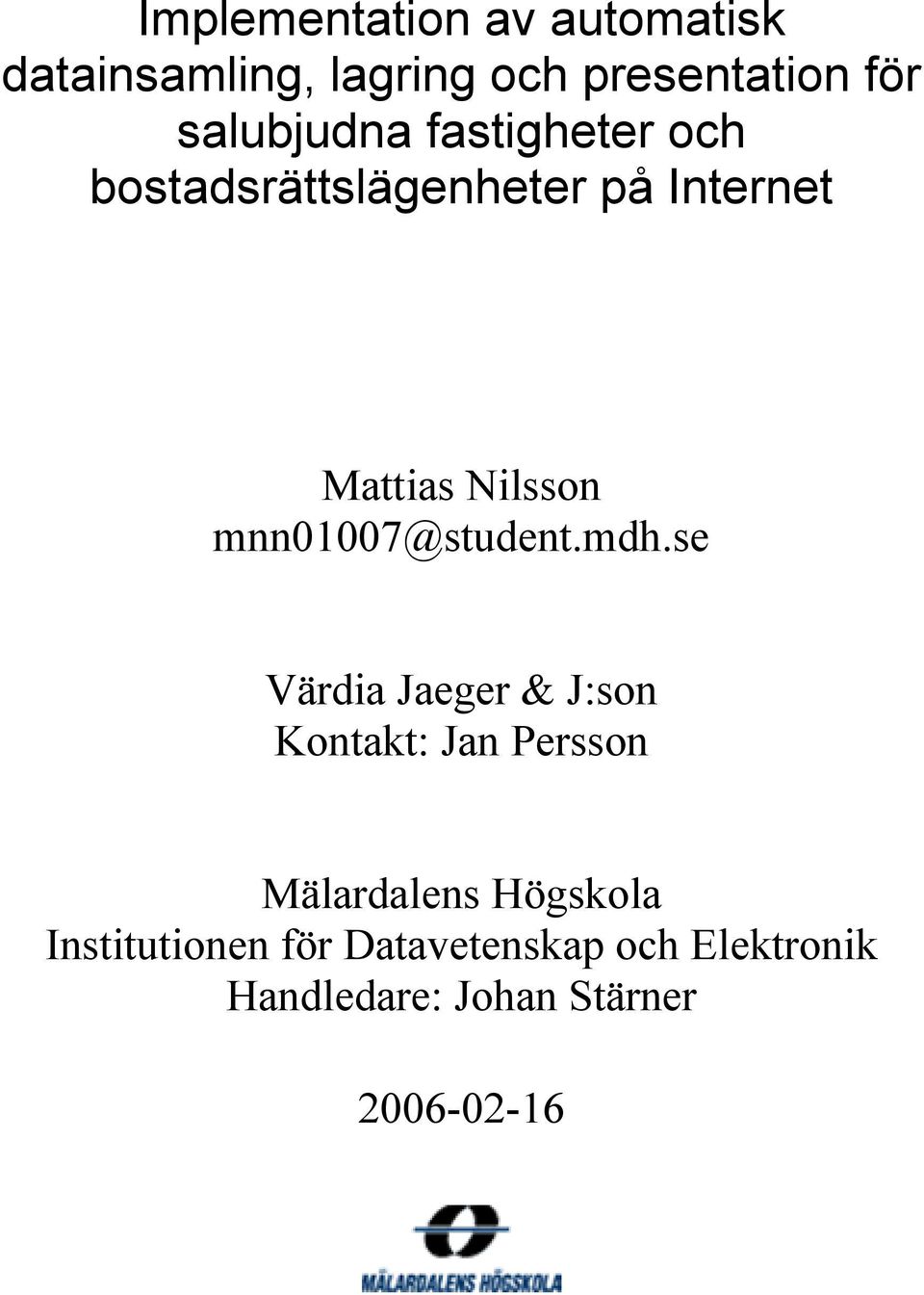 mnn01007@student.mdh.