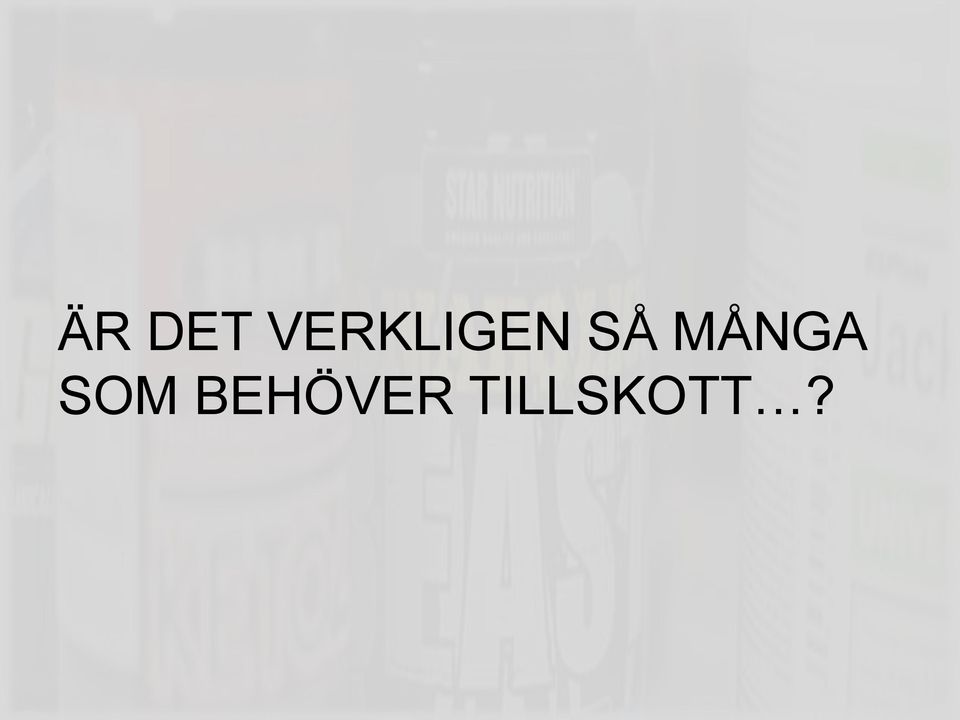 SÅ MÅNGA