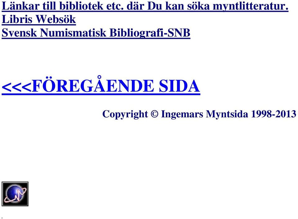 Libris Websök Svensk Numismatisk