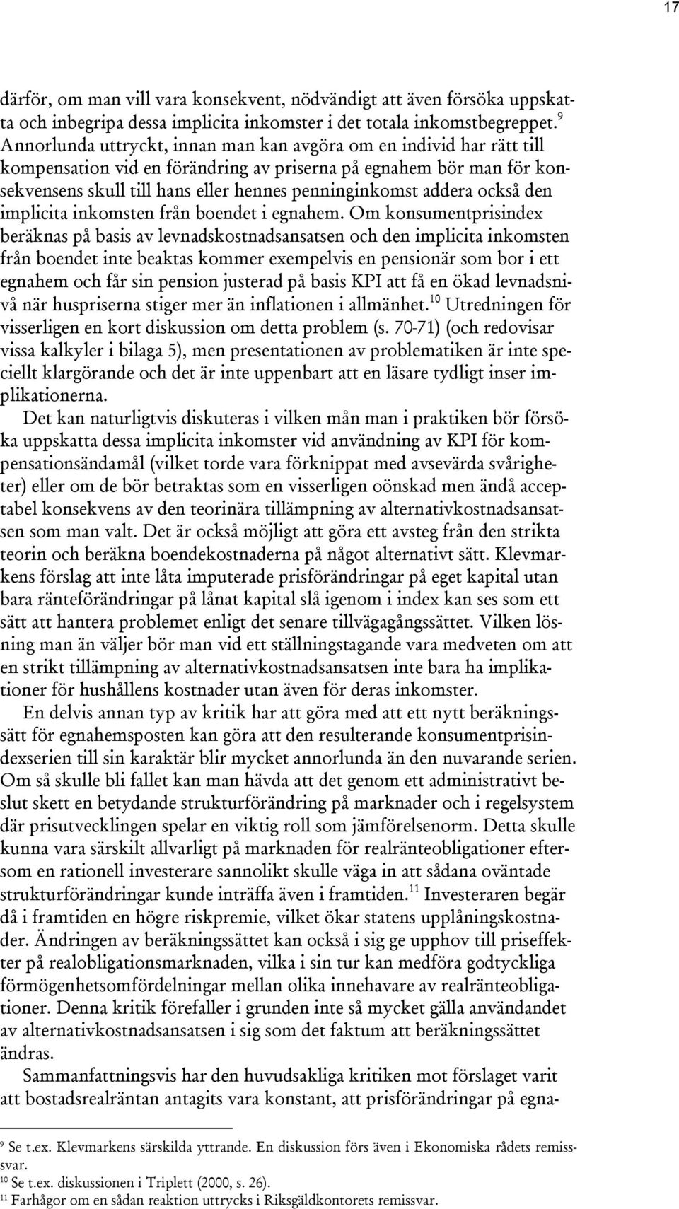 den implicia inkomsen från boende i egnahem.