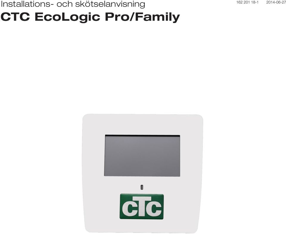 EcoLogic Pro/Family