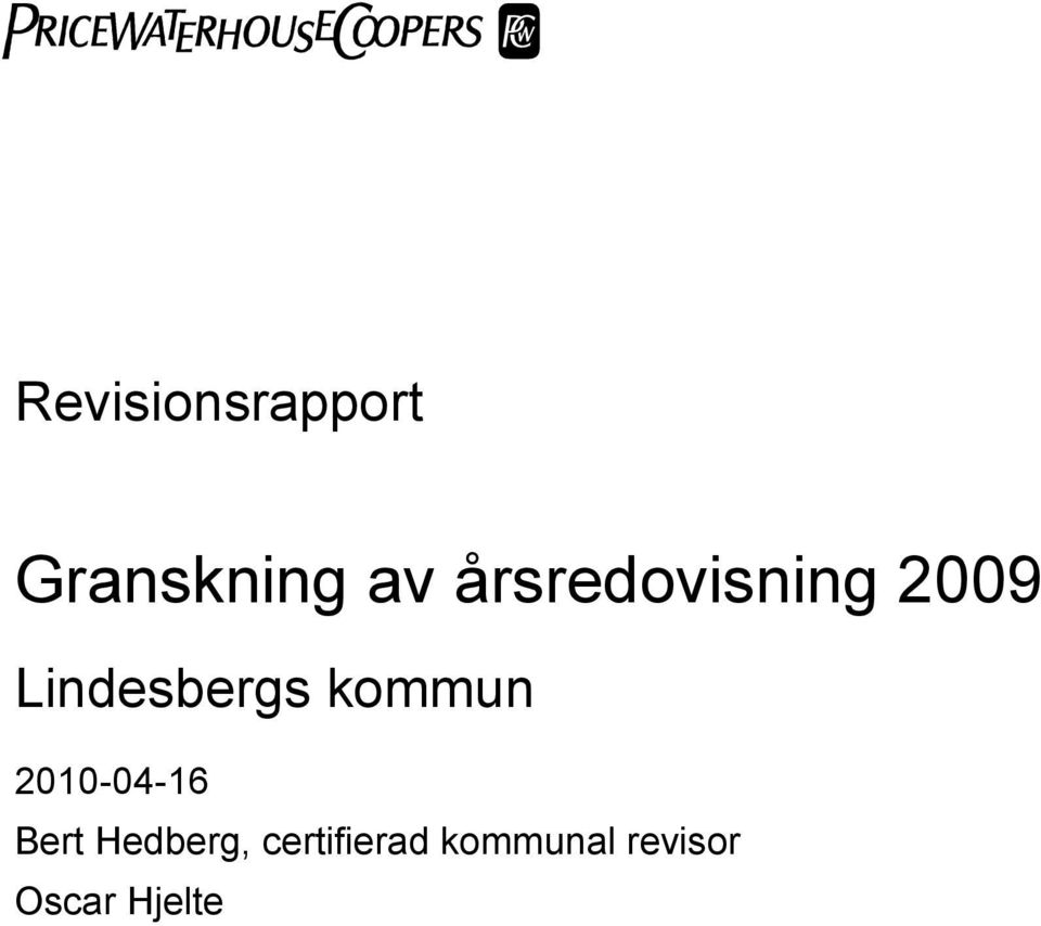 Hedberg, certifierad