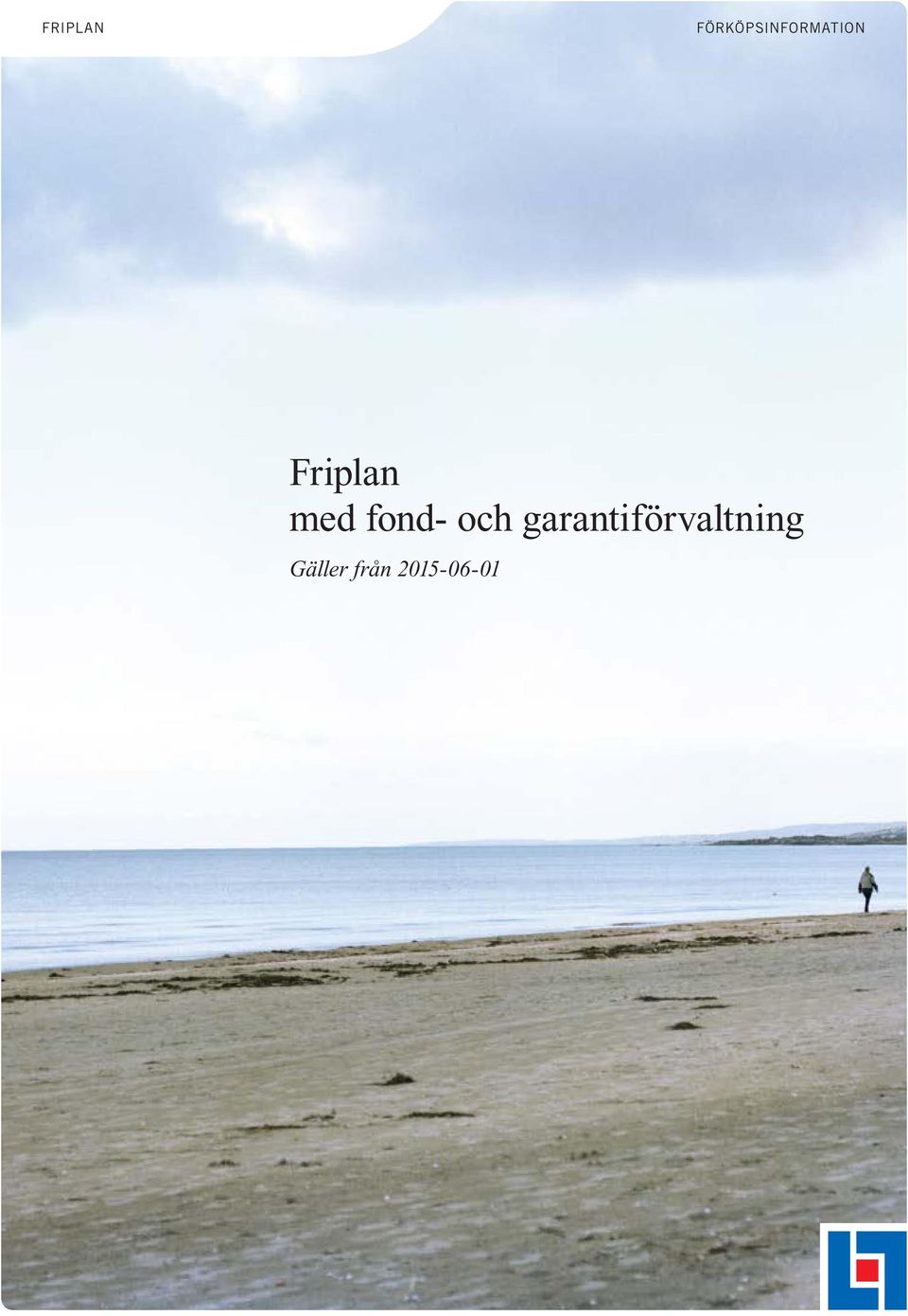 Friplan med fond- och