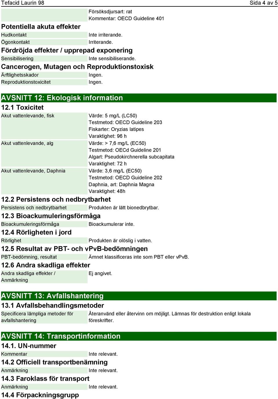 AVSNITT 12: Ekologisk information 12.