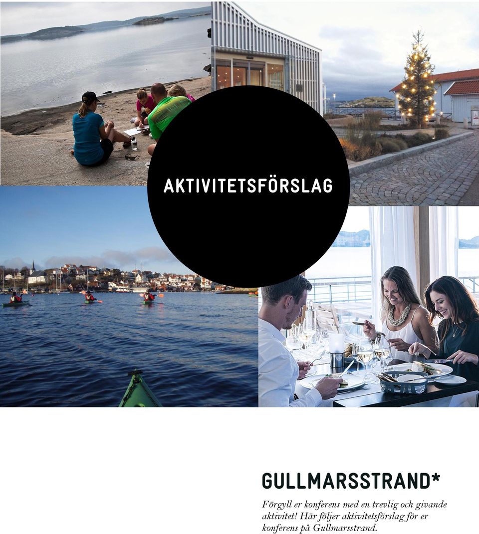 Här följer aktivitetsförslag