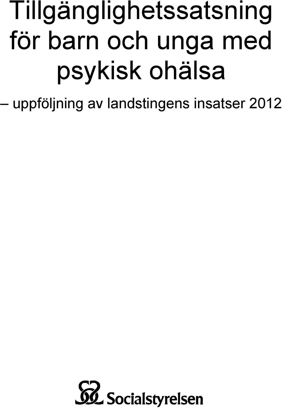 psykisk ohälsa