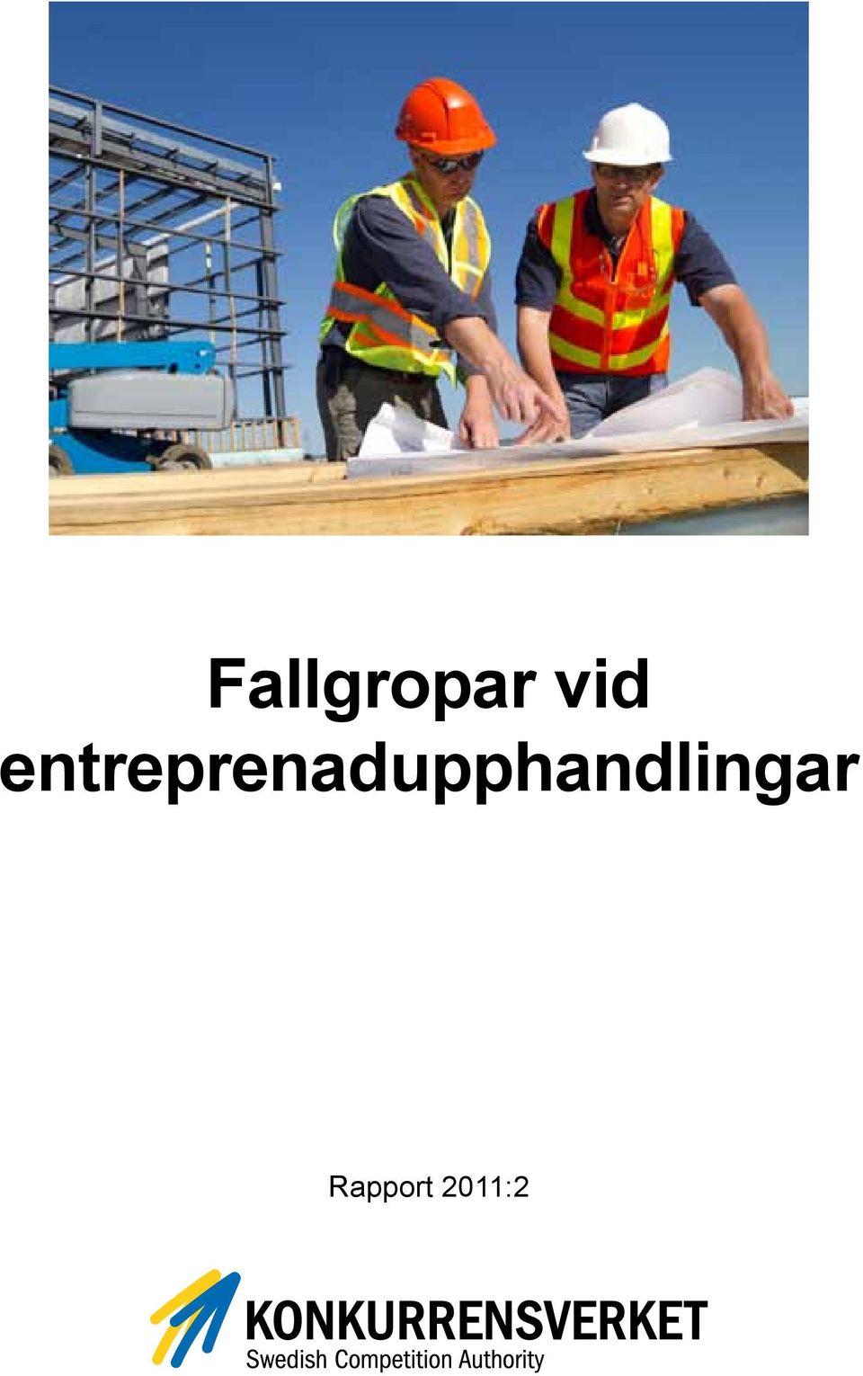KONKURRENSVERKETS RAPPORTSERIE