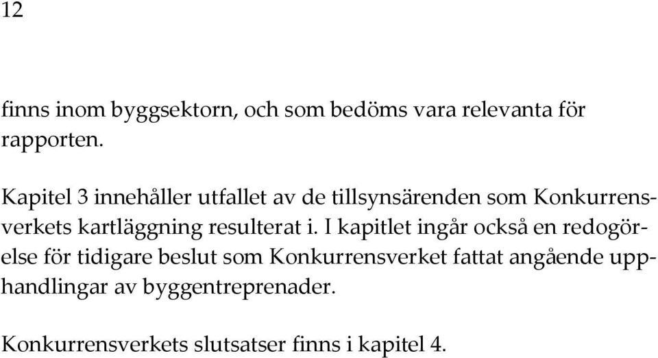 resulterat i.