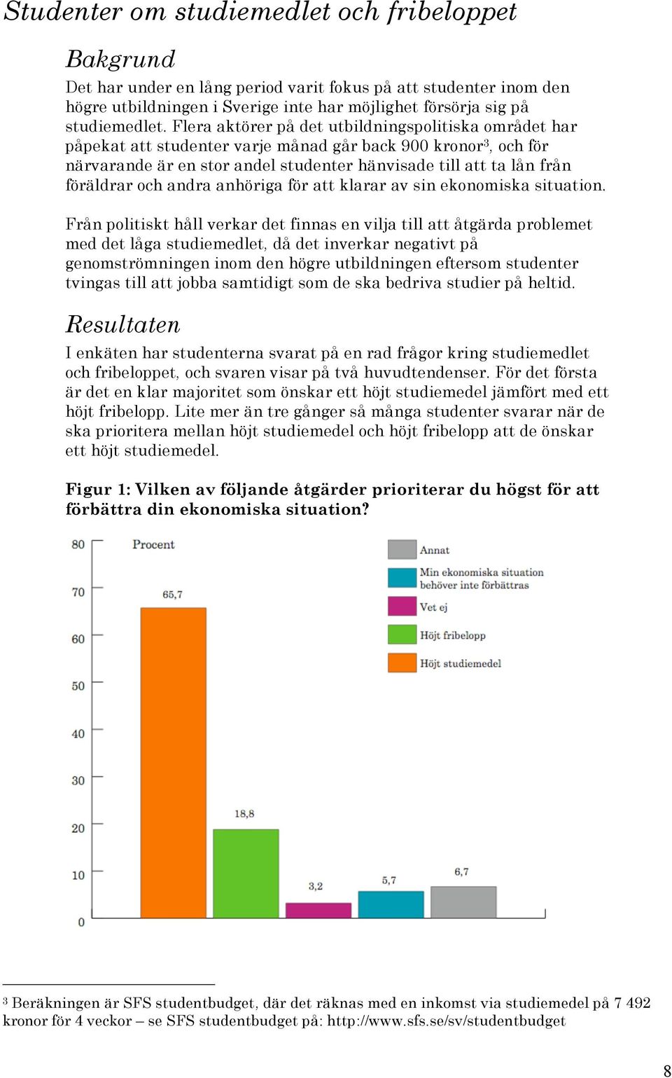 och andra anhöriga för att klarar av sin ekonomiska situation.