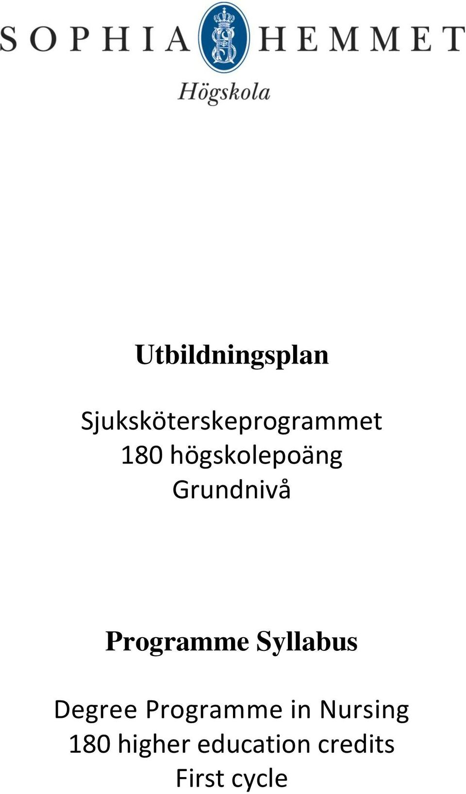högskolepoäng Grundnivå Programme