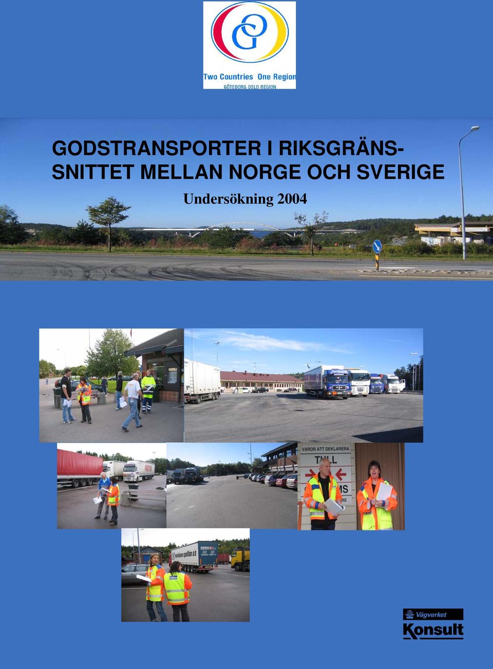 MELLAN NORGE OCH