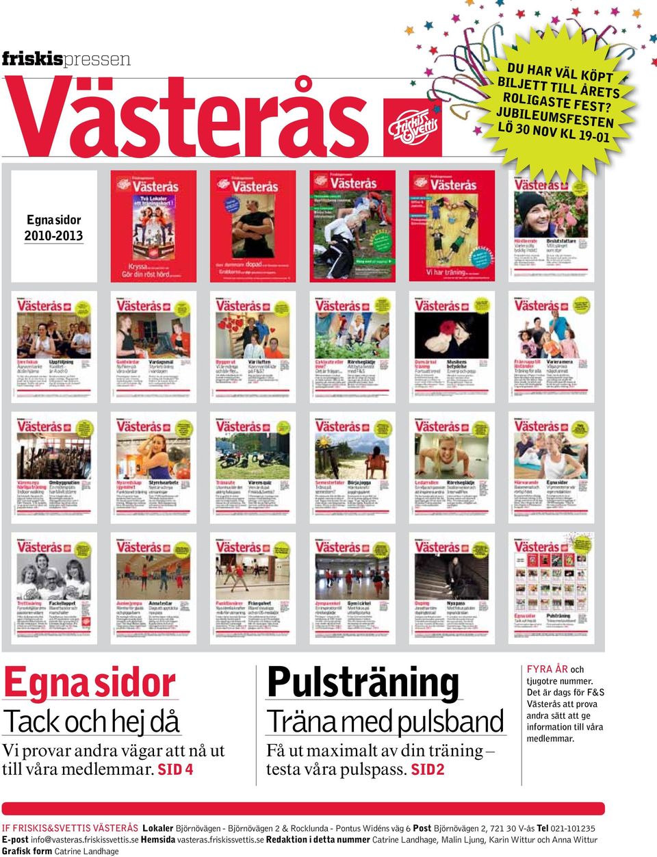 SID 4 Pulsträning Träna med pulsband Få ut maximalt av din träning testa våra pulspass. SID2 fyra år och tjugotre nummer.