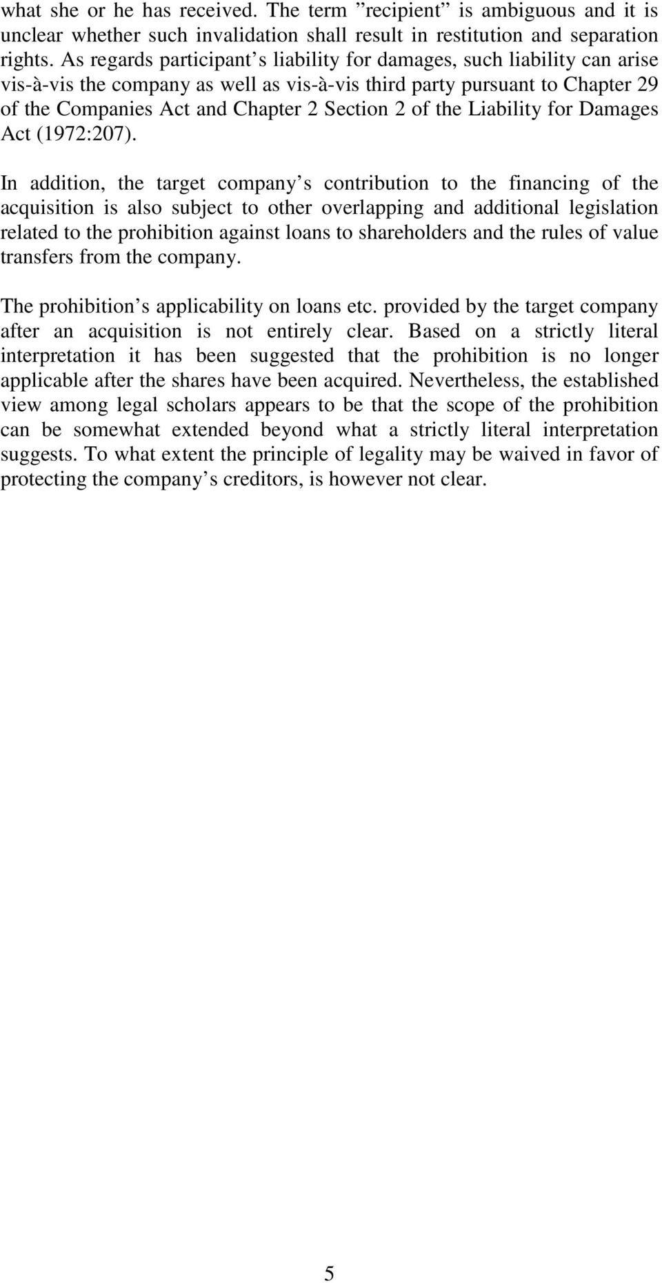 the Liability for Damages Act (1972:207).