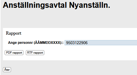 Skriv anställningsbevis - Nyanställning Notera / kopiera personnumret, på person