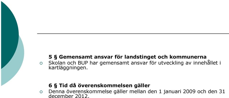 kartläggningen.
