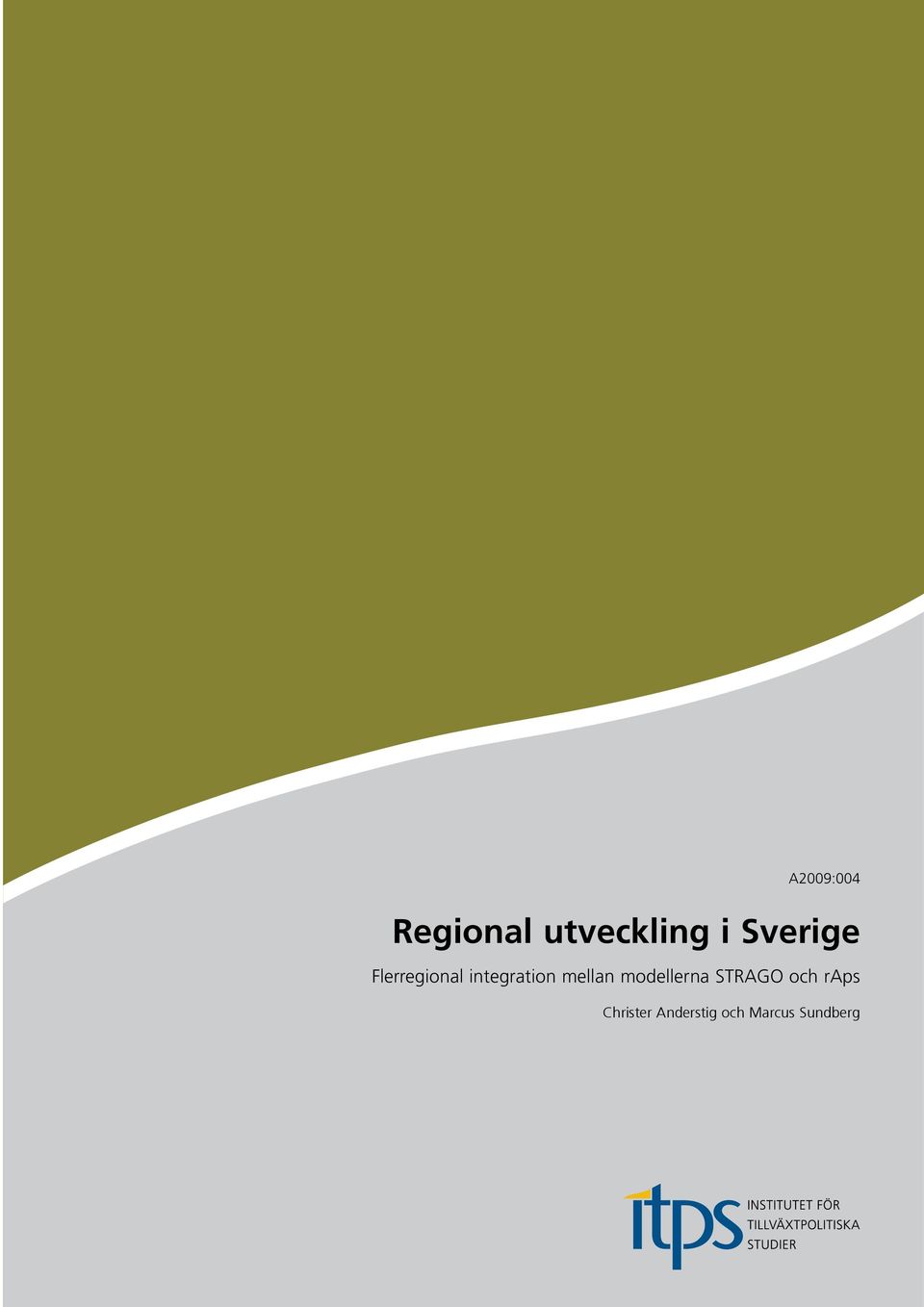 mellan modellerna STRAGO och