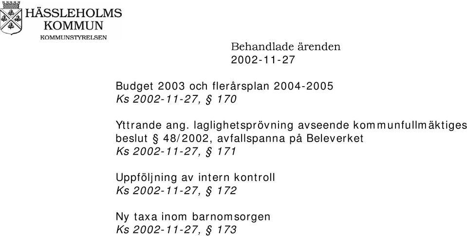 laglighetsprövning avseende kommunfullmäktiges beslut 48/2002,