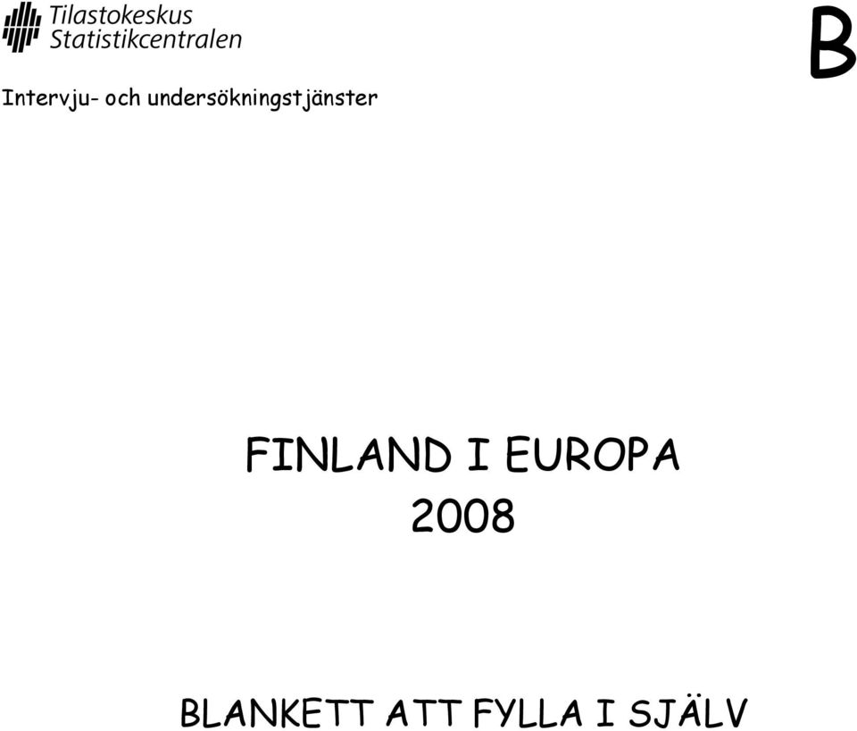 B FINLAND I EUROPA