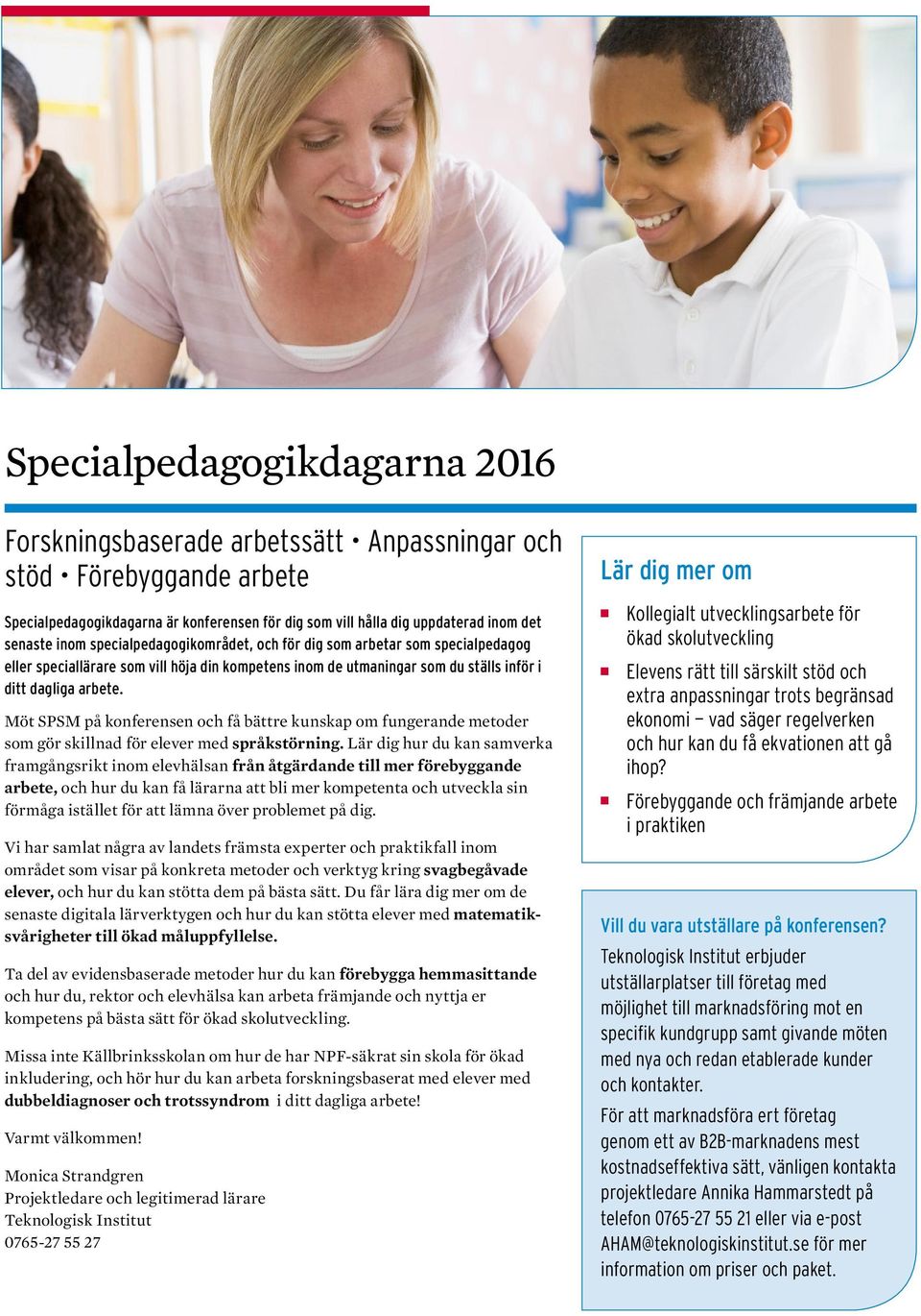 Möt SPSM på konferensen och få bättre kunskap om fungerande metoder som gör skillnad för elever med språkstörning.