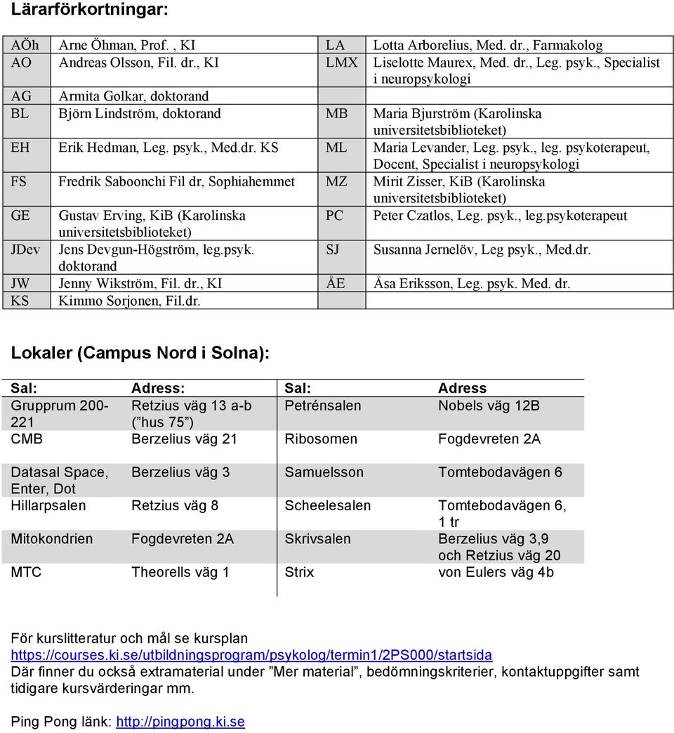 KS ML Maria Levander, Leg. psyk., leg.