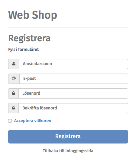 Registrera ny användare Har du ingen användare kan du skapa en användare genom att klicka på "Skapa konto" Fyll i uppgifterna och läs