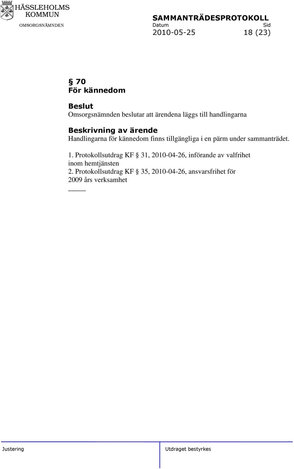 sammanträdet. 1.