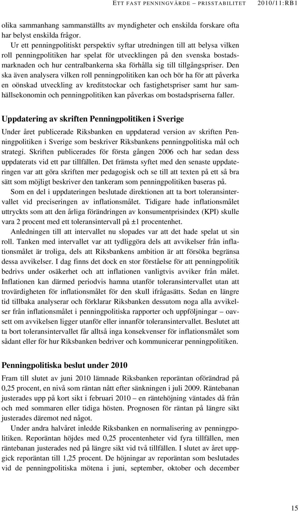till tillgångspriser.