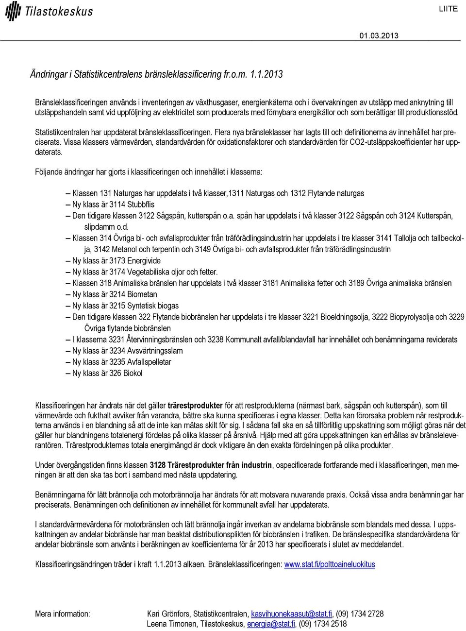 Ändringar i Statistikcentralens bränsleklassificering fr.o.m. 1.