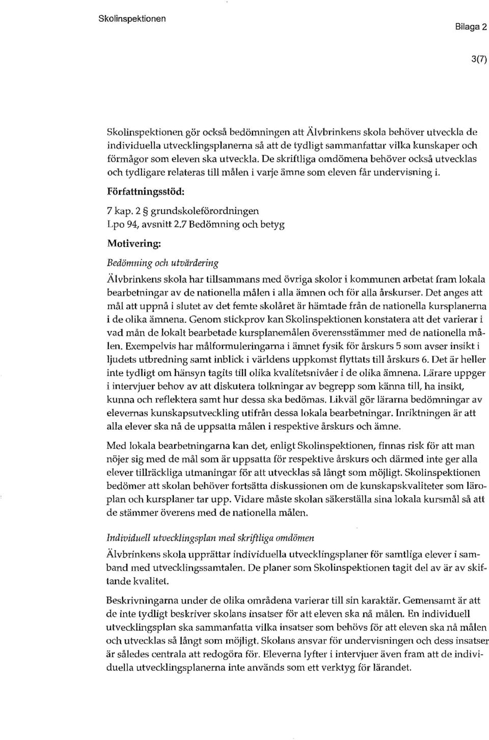 2 gundskoleföodningen Lpo 94, avsnitt 2.
