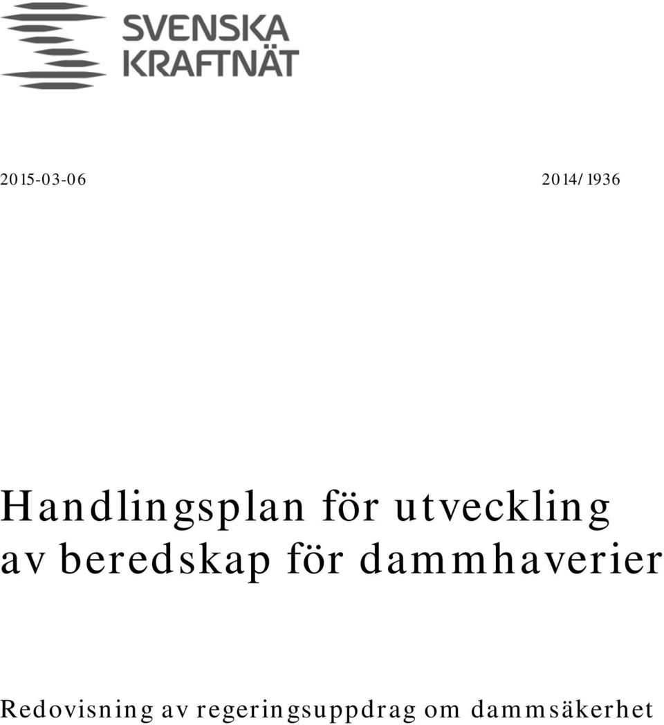beredskap för dammhaverier