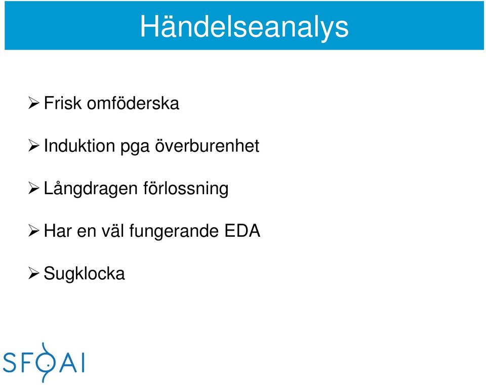 överburenhet Långdragen