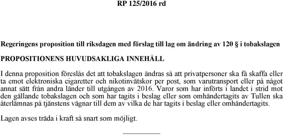 sätt från andra länder till utgången av 2016.