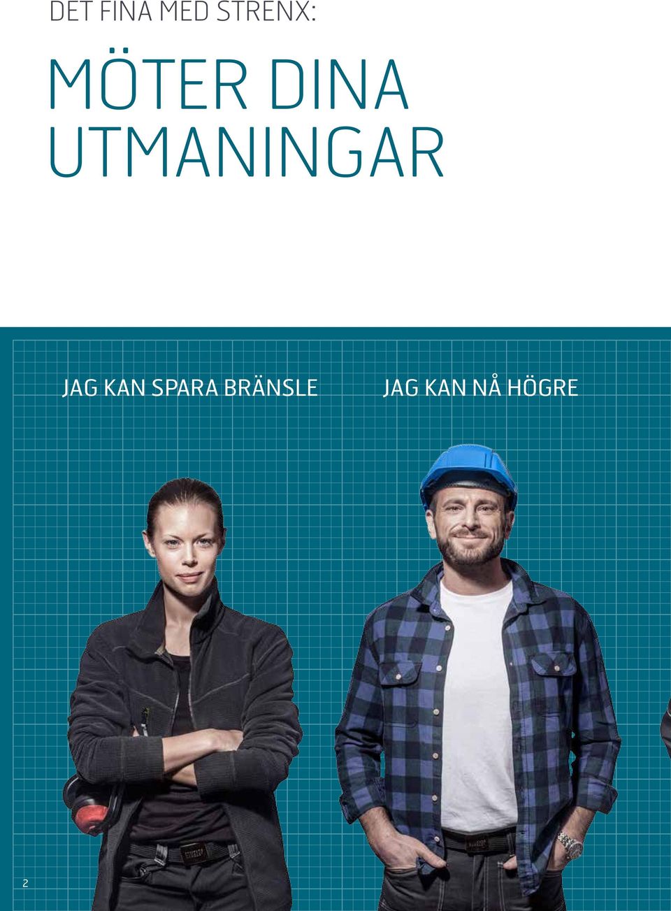 UTMANINGAR JAG KAN