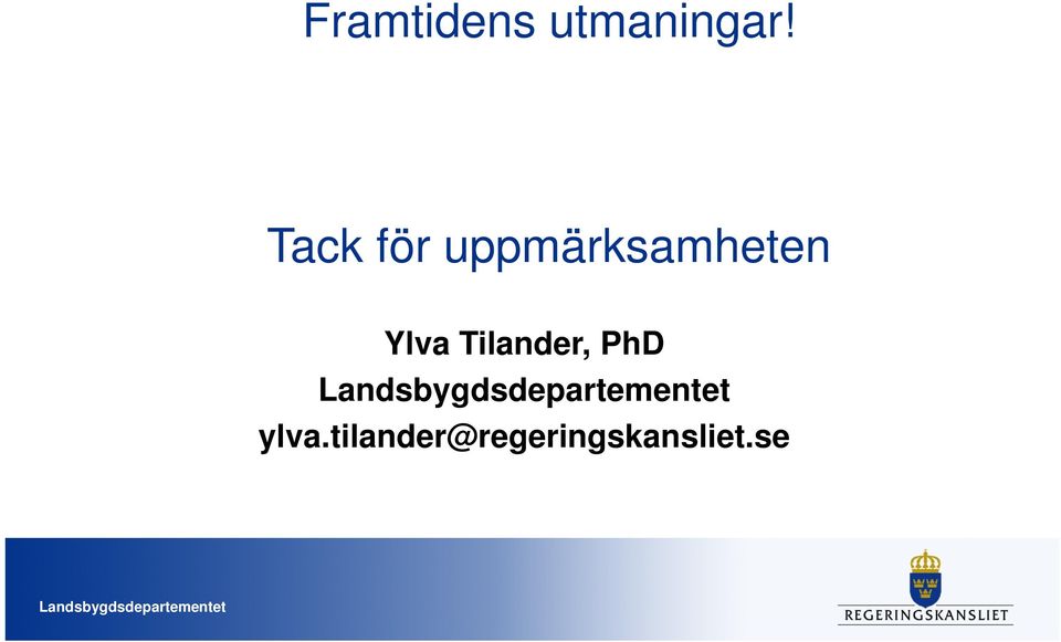 Ylva Tilander, PhD ylva.