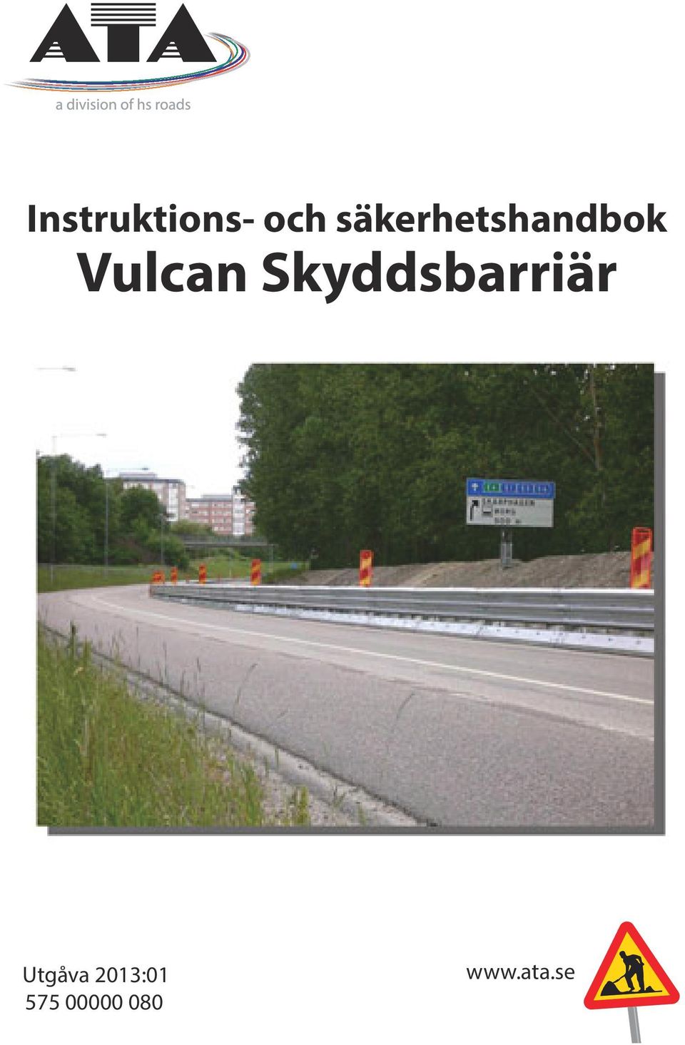 Vulcan Skyddsbarriär