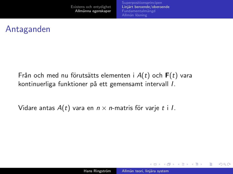 funktioner på ett gemensamt intervall I.