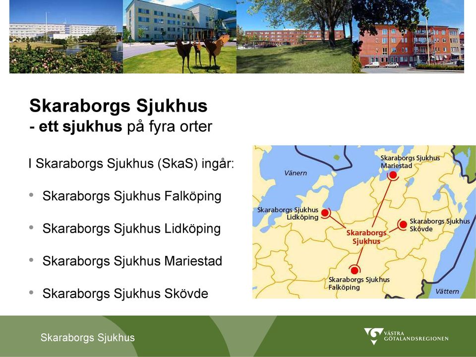 ingår: Falköping