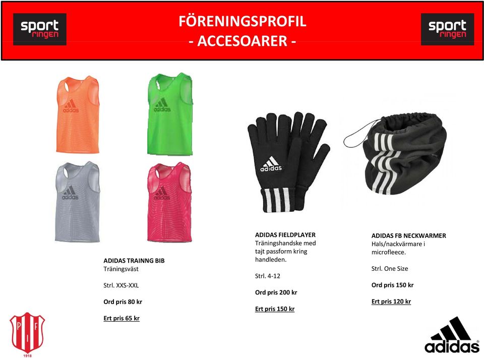 med tajt passform kring handleden. Strl.